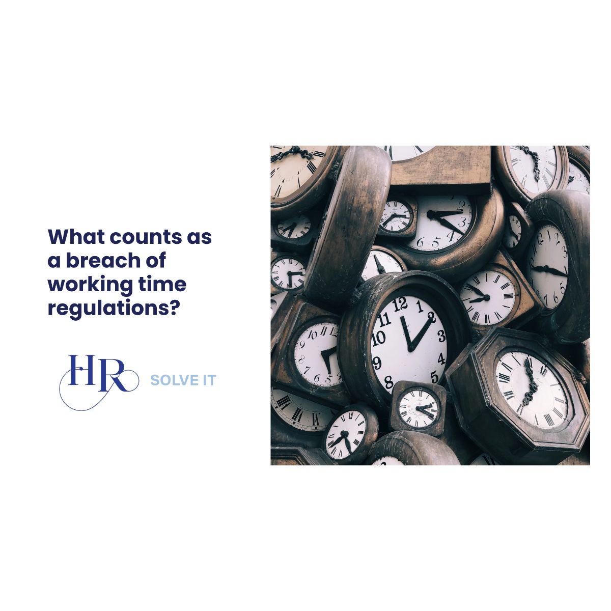 Avoid costly working time breaches before they hit your business - HR Solve It Project