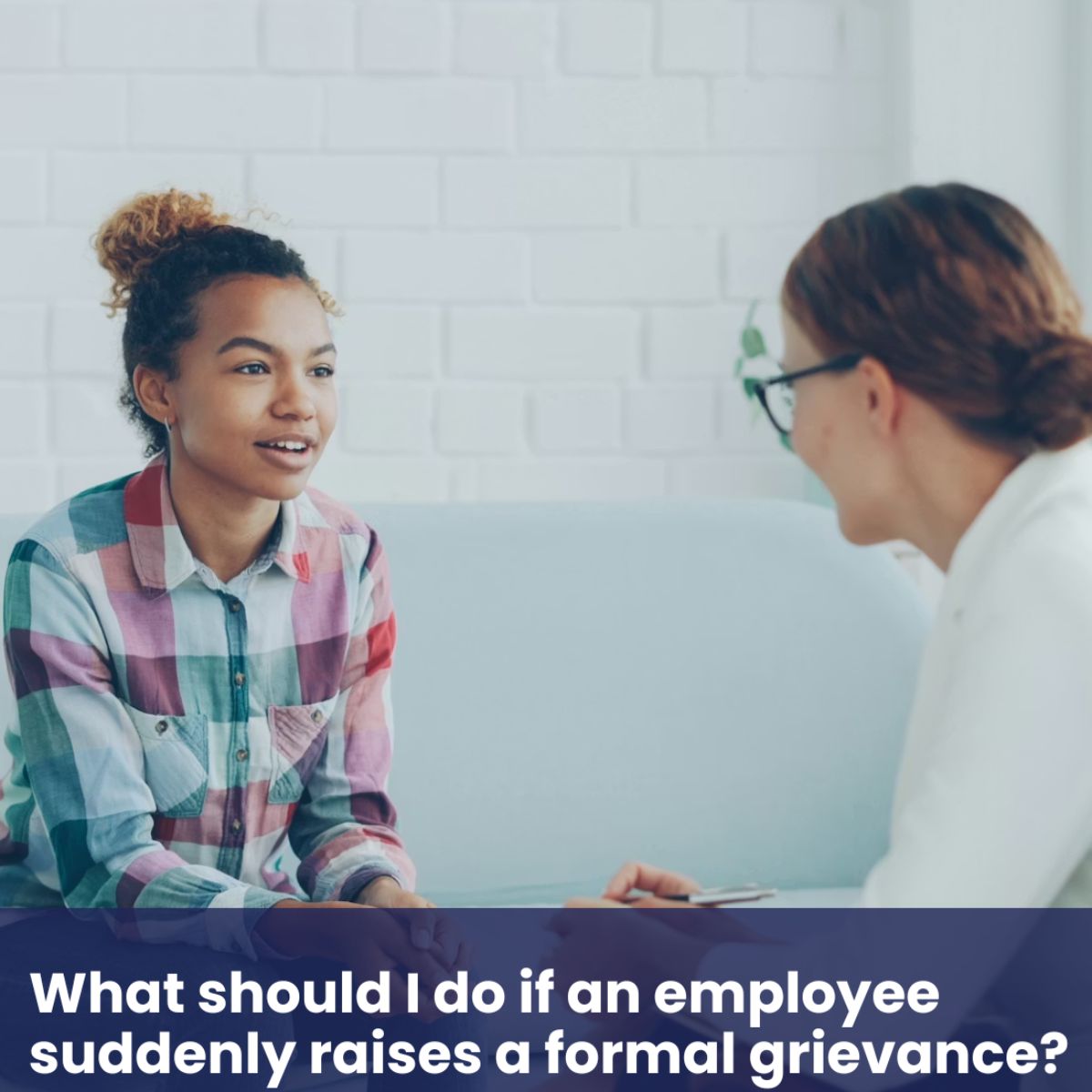 Handle a formal grievance without panic - HR Solve It